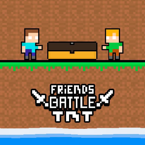 Friends Battle TNT