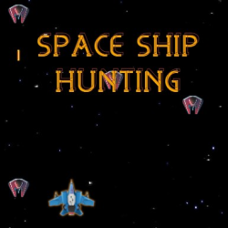 SPACE SHIP HUNTING